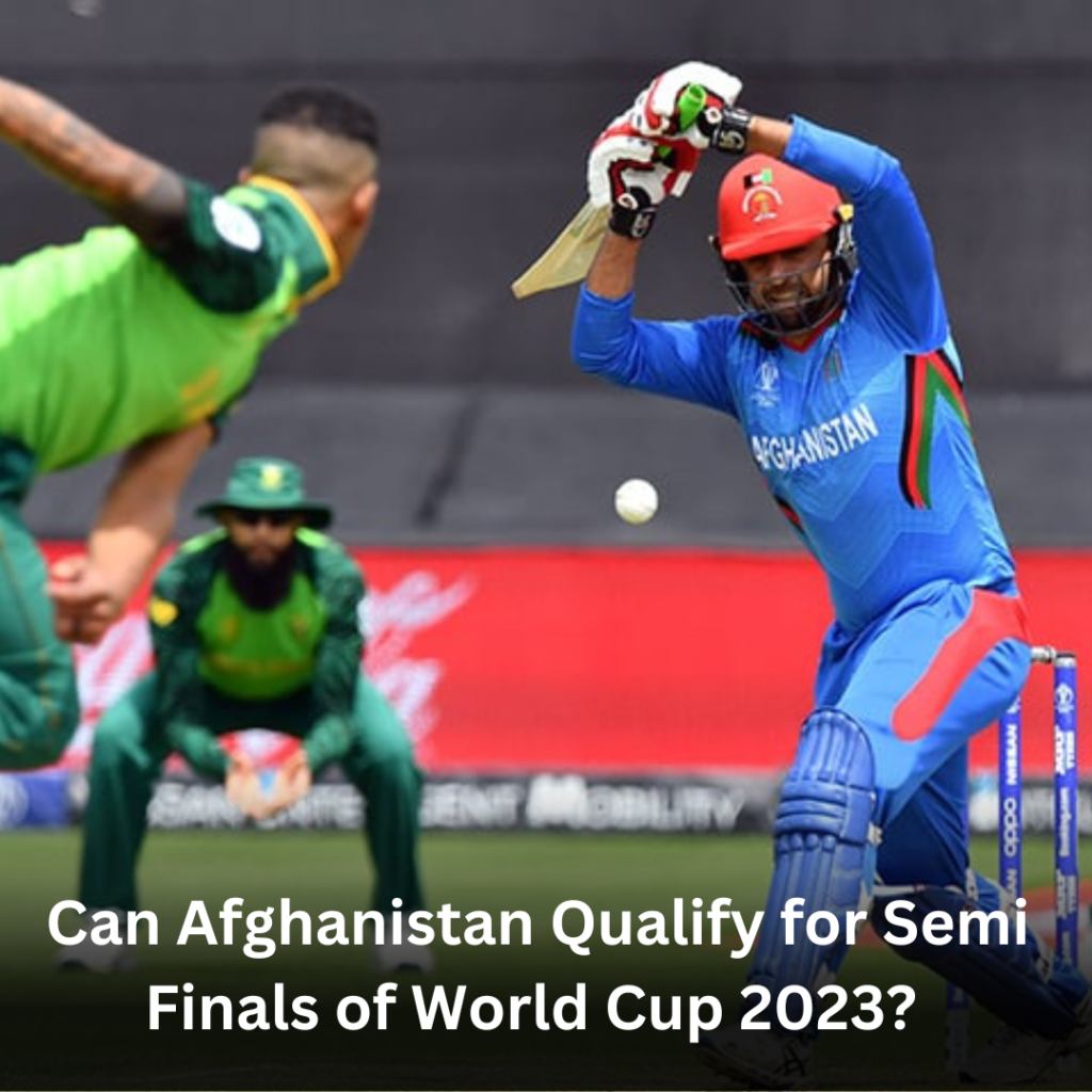 sa vs afg 3 South Africa vs Afghanistan World Cup 2023 | Can Afghanistan Qualify for Semi Finals of World Cup 2023?