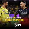 CSK vs RCB tickets price